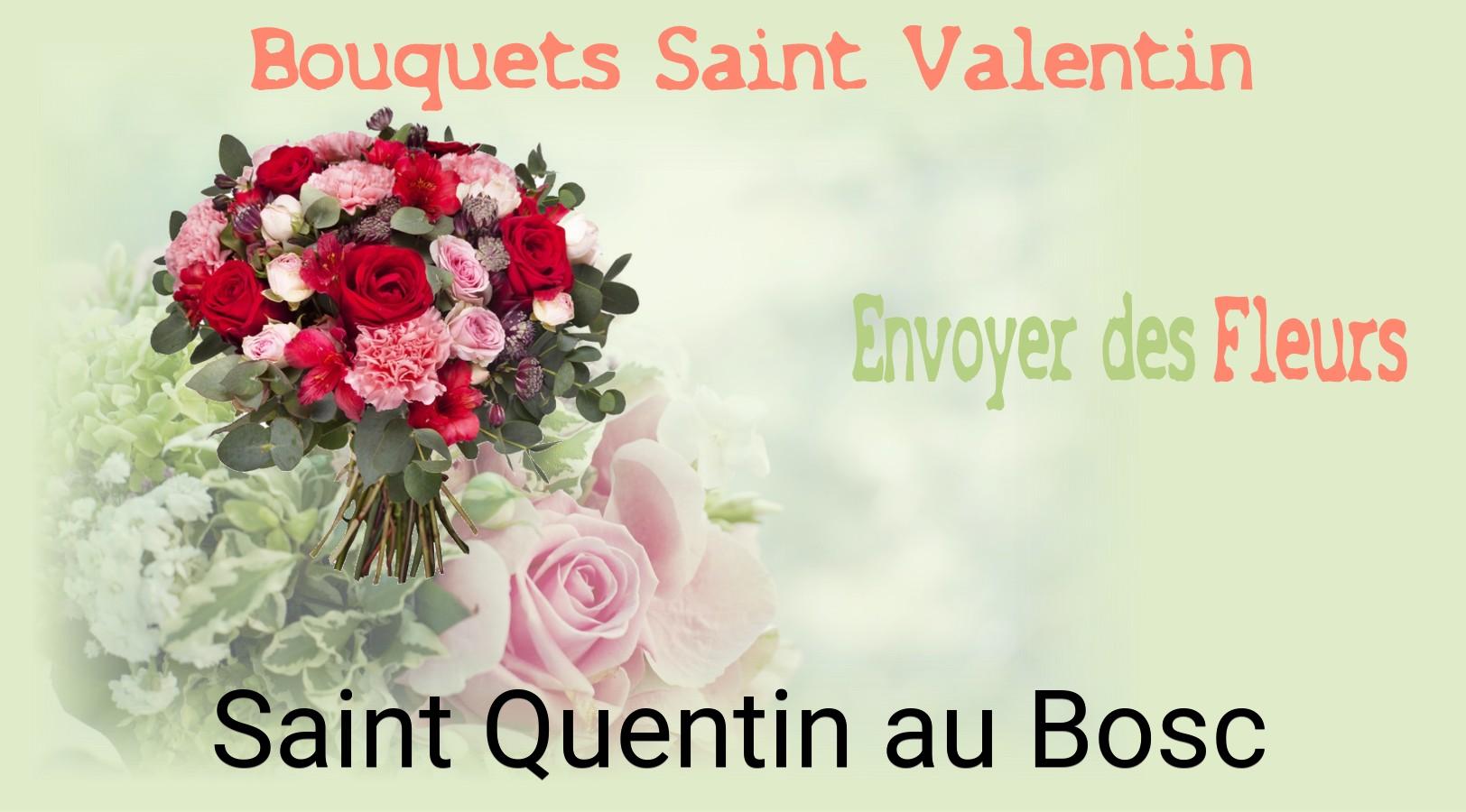 Roses de Saint-Valentin livrées à Saint-Quentin-au-Bosc