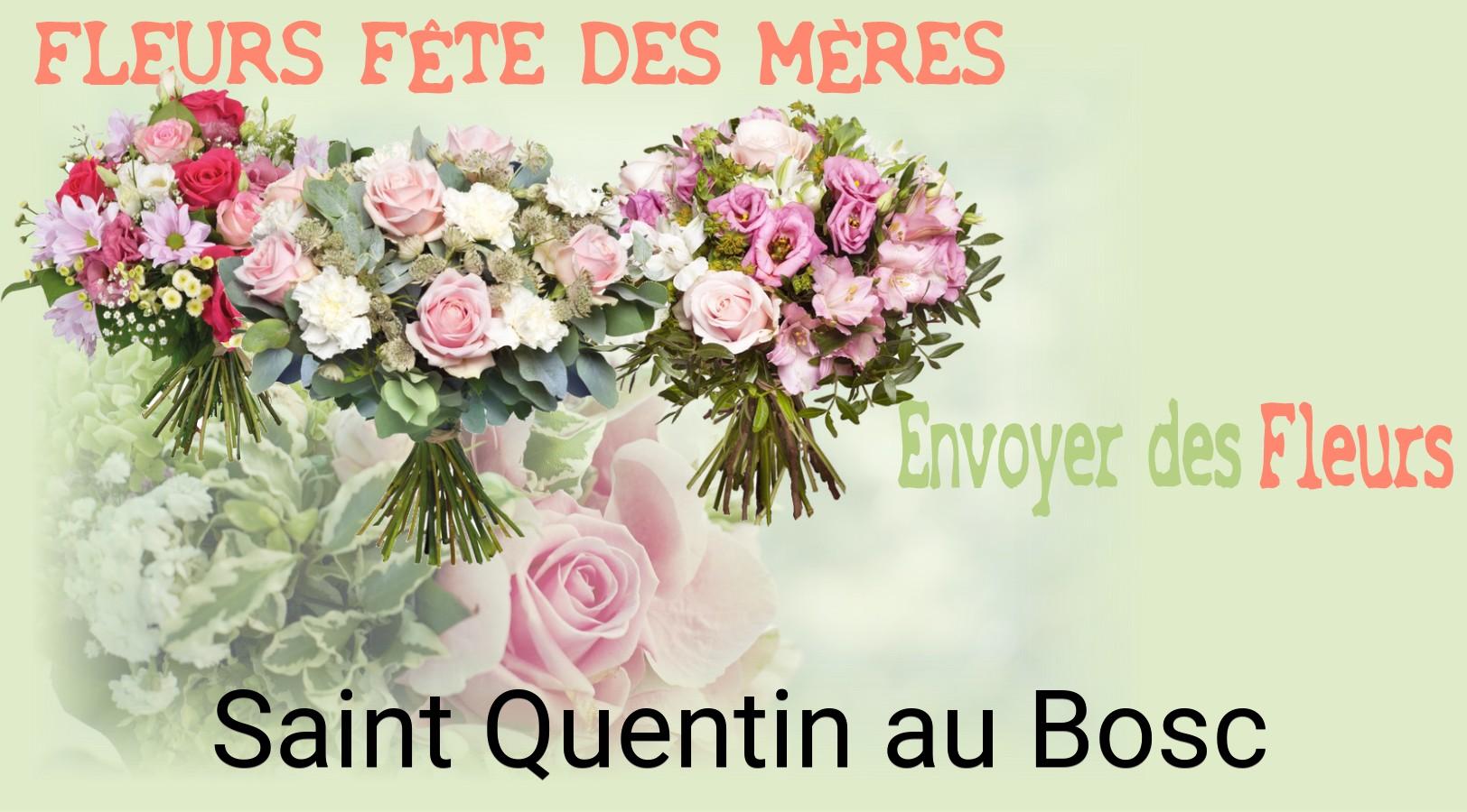 Bouquet de Fête des Mères livré à Saint-Quentin-au-Bosc